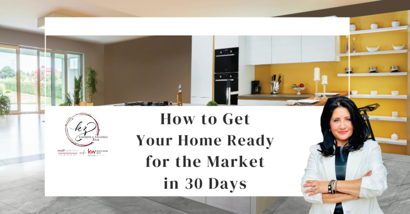 How to Get Your Home Ready for the Market in 30 Days